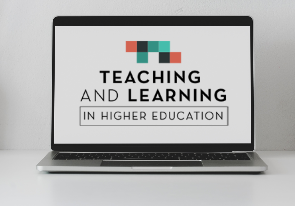 Teaching & Learning in Higher Education